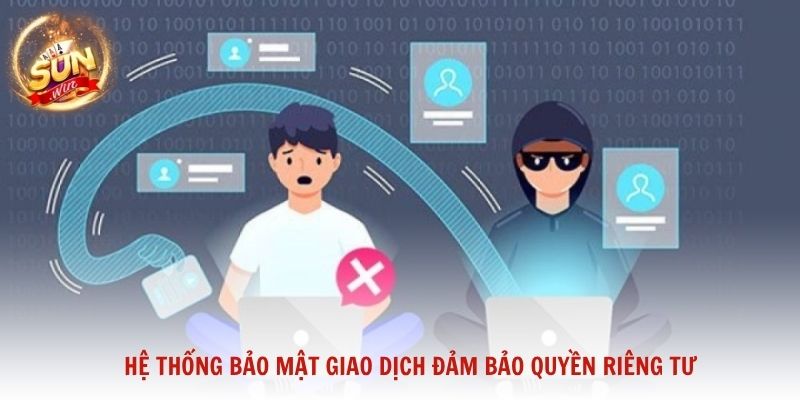 Hệ thống bảo mật giao dịch đảm bảo quyền riêng tư tài chính người chơi
