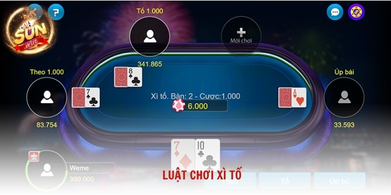 Luật chơi Xì Tố