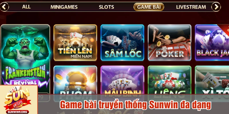 Game bài truyền thống Sunwin đa dạng