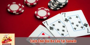 cách chơi bài Ba cây