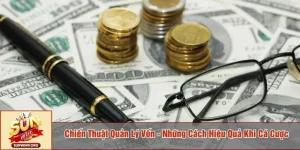 chiến thuật quản lý vốn