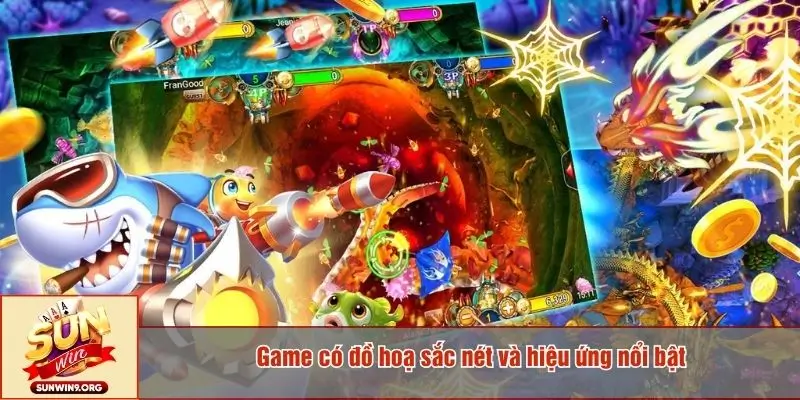 Game có đồ hoạ sắc nét và hiệu ứng nổi bật