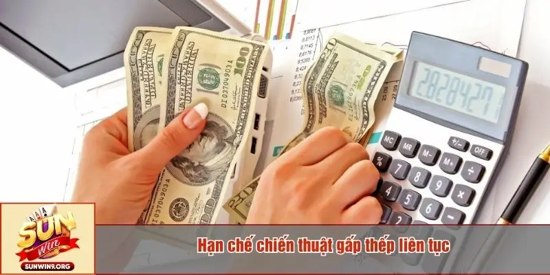 Hạn chế chiến thuật gấp thếp liên tục
