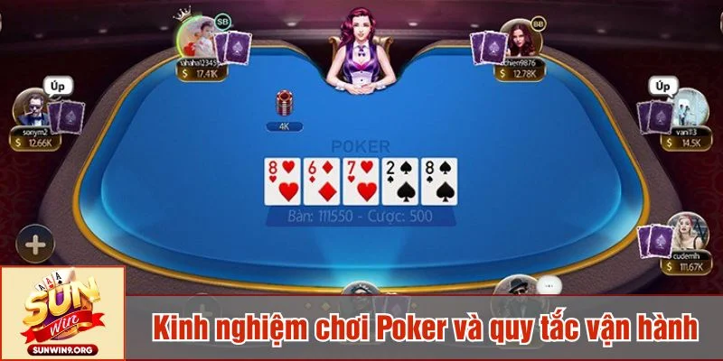 Kinh nghiệm chơi Poker và nền tảng cần nắm