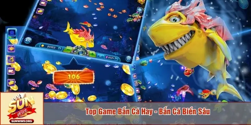 Top Game Bắn Cá Hay - Bắn Cá Biển Sâu